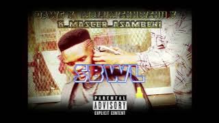 DAWG_SA X K_MASTER_ASAMBENII  (FEAT MALUM'SKHWISHII) - SBWL #ROADTO1K