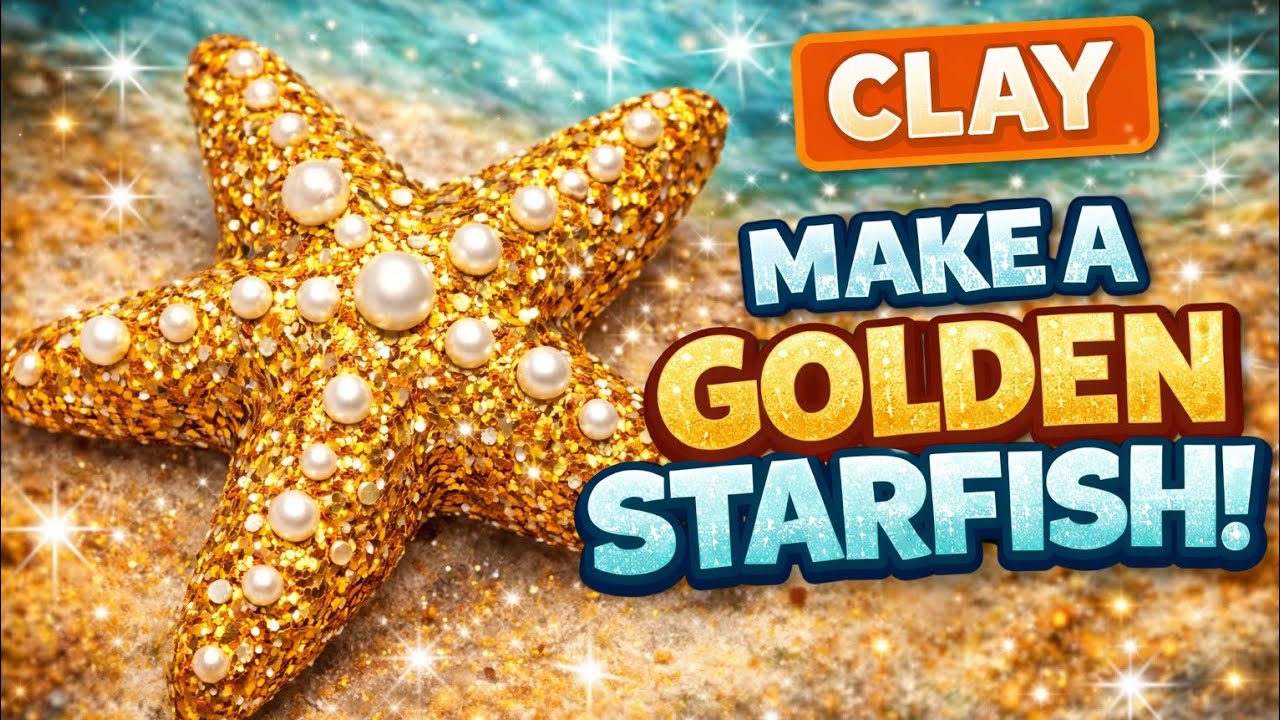 I Made a Luxury Golden Starfish ✨️💛 Using Clay 💖 
