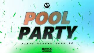 🏖️MIX POOL PARTY🥳 | PERREO FUNK | FULL FIESTERO | OCTA DJ