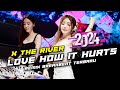 DJ Love How It Hurts X The River Breakbeat Remix Full Bass Tiktok Fyp Versi Viral 2024