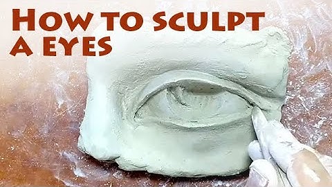 How to sculpt eyes? Sculpture Learning