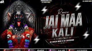 Jai Maa Kali | Remix | Edm Circuit Drop Mix | Mhakali Navratri | Song | Dj Ansh Mbd | 2K26 |