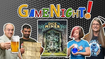 Dice Miner - GameNight! Se9 Ep19 - How to Play and Playthrough
