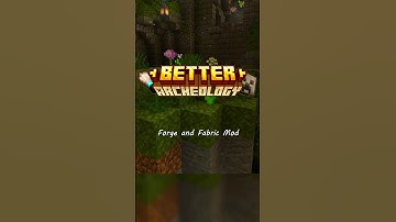 Better Archeology | 1.20 Mod Showcase