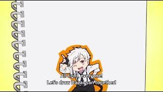 Atsushi’s ‘how to draw Dazai’ song