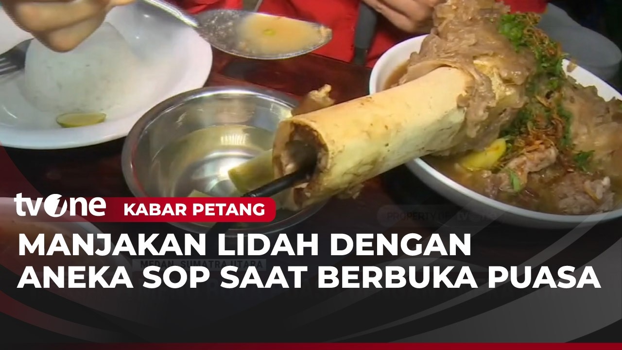 Sop Sumsum Kuah Kental Menggugah Selera | Kabar Petang