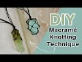 How to Macramé Knot Gemstones and Crystals for Necklaces