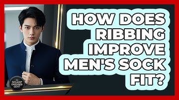 How Does Ribbing Improve Men