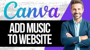 How to Add Music to Canva Website | Step by Step Tutorial 2025