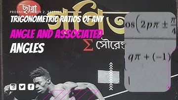 Trigonometric ratios of any angle and associated angles. Problem # 2. Section IV. Class XI Dr SN Dey