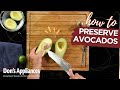 How to Cut an Avocado | Avocado Preservation Techniques