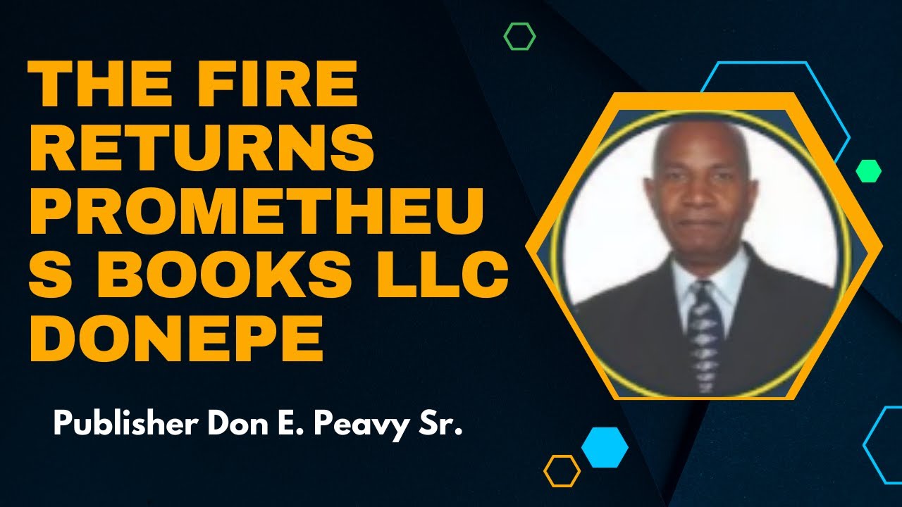 "The Fire Returns: Unveiling the Epic Tale by Prometheus Books LLC feat. Donepe!"