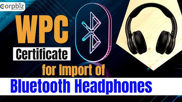 How to Get a WPC Certificate | WPC ETA License and Approval Process | Coordination WPC - Corpbiz