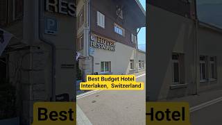 Best Budget Family Hotel in Interlaken! 🇨🇭 $380 CAD for 4 People! 🏔️✨