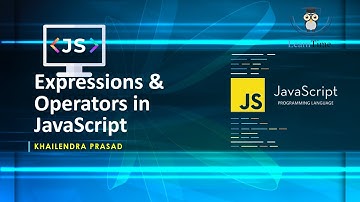 Expressions and Operators in JavaScript || JavaScript Tutorial || Explained in Hindi 🚀