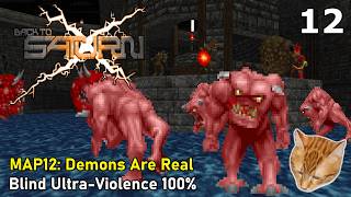Doom II: Back to Saturn X E2 - MAP12: Demons Are Real (Blind Ultra-Violence 100%)