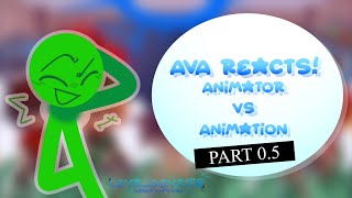 (REPOST) Animator VS Animation REACTS! | GCRV | Alan Becker | Part 0.5 | Levz_devz_.158