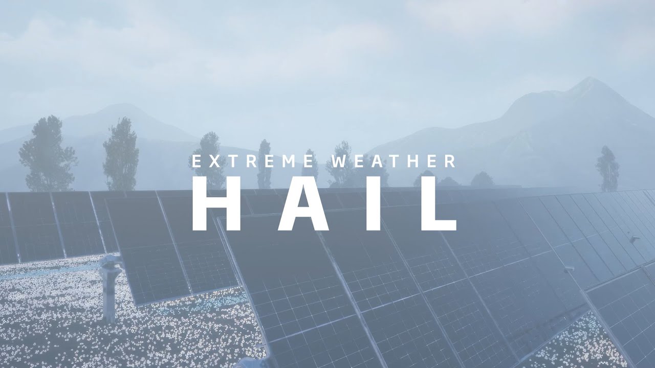 Trinasolar’s Extreme Weather Solution: Hail - YouTube
