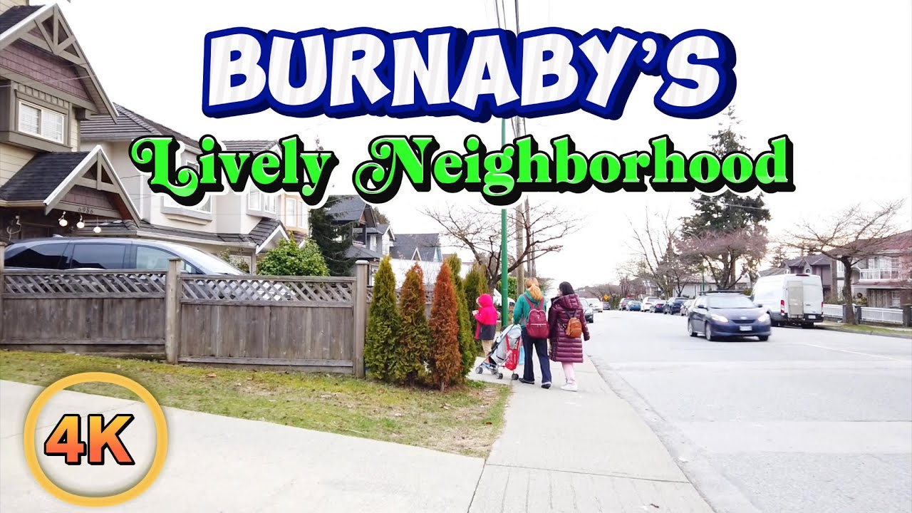 4K BURNABY’s Lively Neighborhood Walking Tour