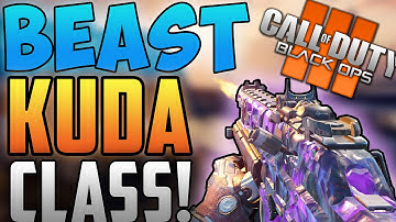 Black Ops 3: BEST CLASS SETUP "BEAST KUDA"! THE OVERPOWERED KUDA! (COD BO3 BEST KUDA SETUP)