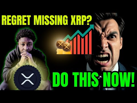 Regret Missing XRP
