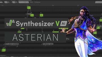 Synthesizer V AI - ASTERIAN; All Vocal Modes + Cross-Lingual Synthesis