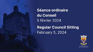 2024-02-05 Séance ordinaire du Conseil | Regular Council Sitting