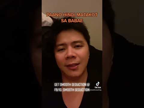 PAANO HINDI MATAKOT SA BABAE