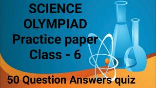 Famous Class 6| 50 Most Important Questions for Olympiad preparation with Answers| SOF| NSO |level 2 exam Profile