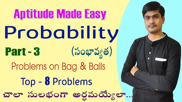 Probability Part - 3 I Problems on Bag & Balls I  Aptitude Made Easy I Ramesh Sir Maths