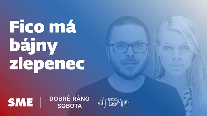 Dobré ráno sobota: Fico má bájny zlepenec