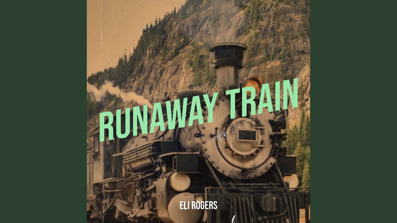 Runaway Train