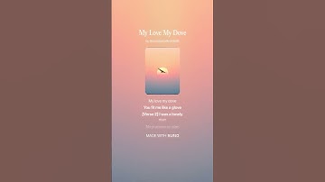 Thumbnail of My Love My Dove