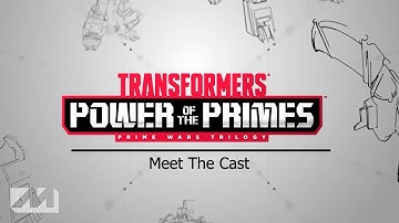 Transformers: Power of the Primes - Meet the Cast