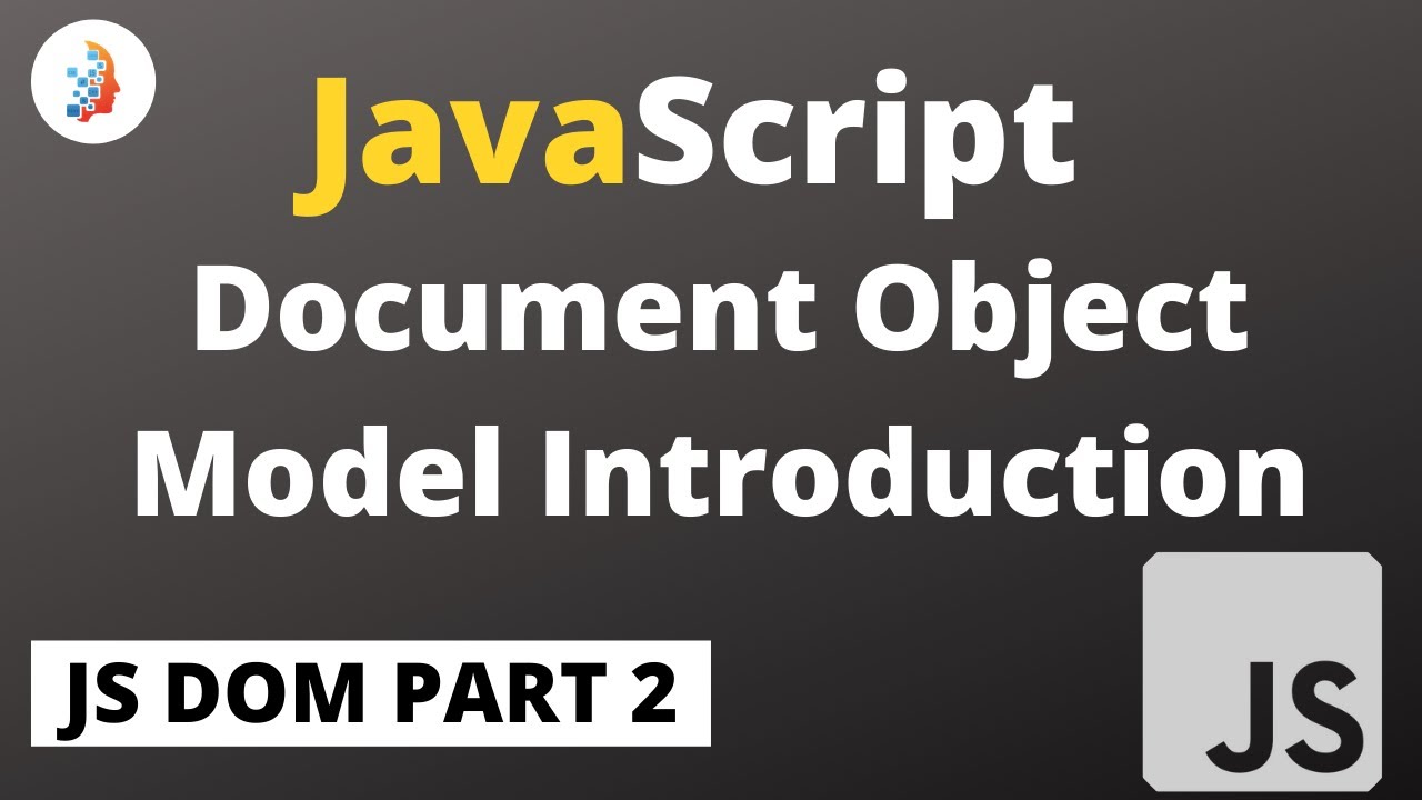 JavaScript Document Object Model Examples | JavaScript Dom | Episode 2 ...