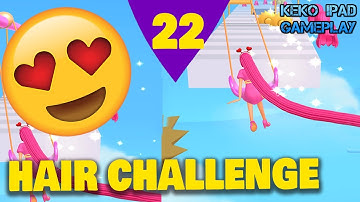 Hair Challenge - Level 22 - KEKO IPAD GAMEPLAY Android ios