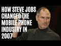 Steve Jobs - How he Presented the iPhone That Changed the Mobile Industry in 2007