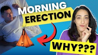 Urologist explains why people get “Morning Wood” (& a shocking history lesson!)😲