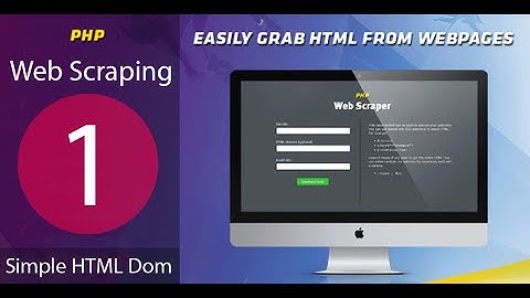 Tutorial 1- Simple HTML Dom Web Scraping data setting up from scratch by php