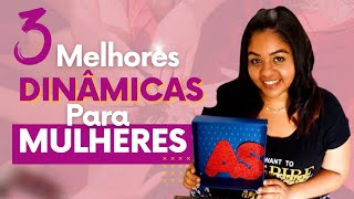 3 Melhores Dinâmicas divertidas 2023| PARA MULHERES#dinamicas #mulher #divertido #facil #2023