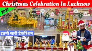 Christmas Celebration In Lucknow | Christmas Decoration In Lucknow Malls |  Tafri Wale Laundey | TWL