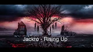 Jackro - Rising Up [Rawstyle]