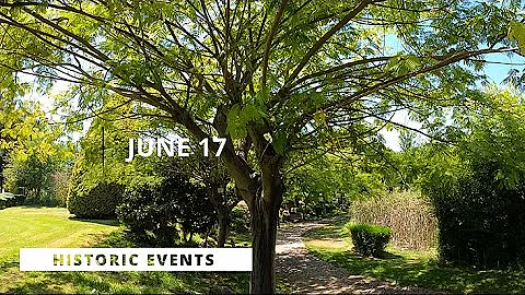 What happened on today's day? (June 17) HISTORIC EVENTS in chronological order | @calendarium