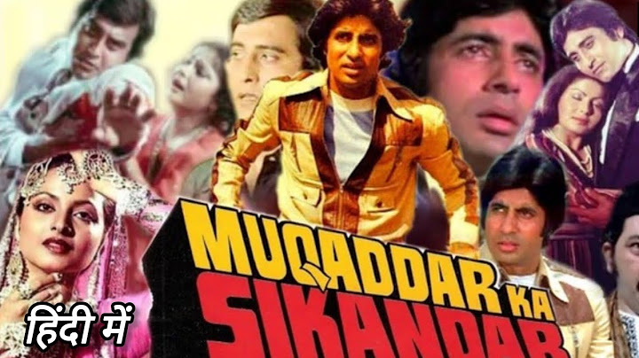 Muqaddar ka Sikandar Full Movie in Hindi 1978 | Amitabh Bachchan | Vinod K. | Rekha | Review & facts