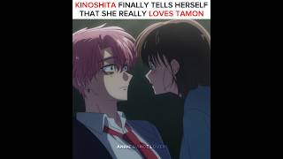 Kinoshita Finally Tells Herself That She really loves Tamon 😭❤️ Tamon's B-Side