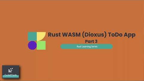 Rust WASM (Dioxus) ToDo app - part 3 (Final)