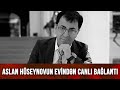 Mərhum Müğənni Aslan Hüseynovun evindən CANLI BAĞLANTI