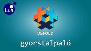 Defold játékmotor gyorstalpaló - Lua programozás