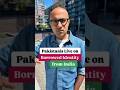 Pakistanis Live on Borrowed Identity from India | Business | Sarthak Ahuja