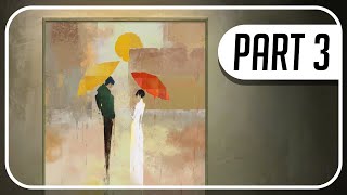 Behind the Frame: The Finest Scenery Walkthrough Part 3 No Commentary